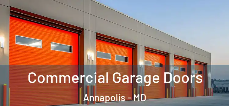  Commercial Garage Doors Annapolis - MD