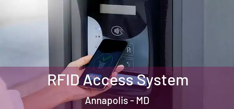  RFID Access System Annapolis - MD