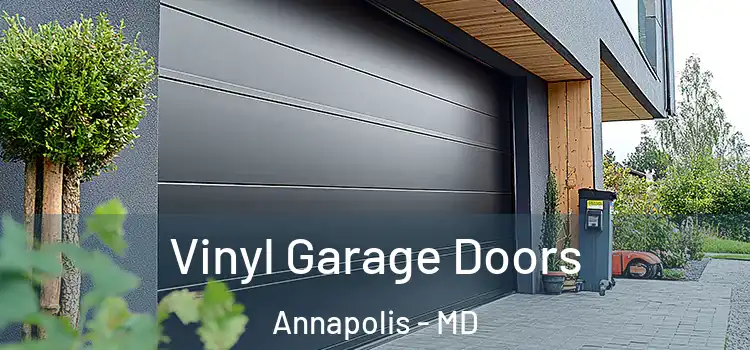  Vinyl Garage Doors Annapolis - MD